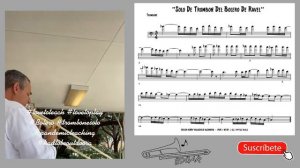 Transcripcion Solo De Trombon Del Bolero De Ravel - Luis Fred