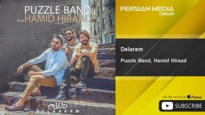 Puzzle Band & Hamid Hiraad - Delaram ( پازل بند و حمید هیراد - دلارام )