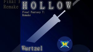 Hollow (From "Final Fantasy 7: Remake")