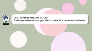 CSS : Bootstrap-sass Gem v.s. CDN