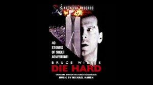 Die Hard Soundtrack Track 11. “And If He Alters It” Michael Kamen