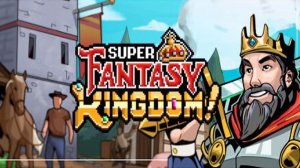 Super Fantasy Kingdom Demo  ДАВАЙ ГЛЯНЕМ ?