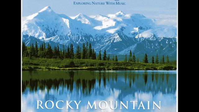 Dan Gibson's Solitude ~ Rocky Mountain Suite 7 смотреть онлайн