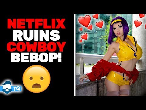 Netflix COWARDLY Censors Live Action Cowboy Bebop & Pretends It's Not