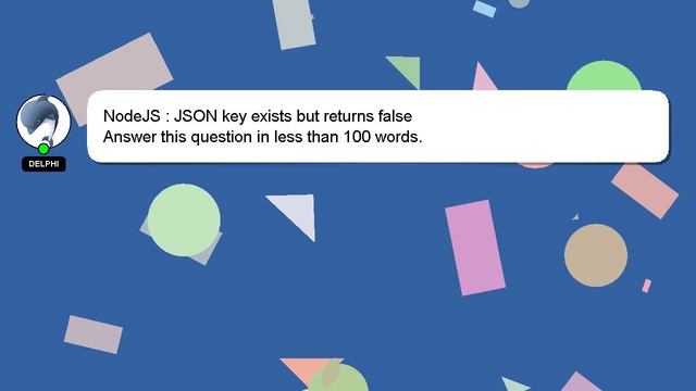 NodeJS : JSON key exists but returns false смотреть онлайн