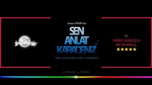 Y2mate.mx-Sen Anlat Karadeniz - Karadeniz Fırtınası _ Dizi Müziği.mp4