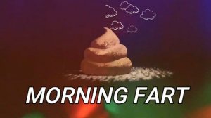 Утренний Пердеж?????Звук Пердежа ??