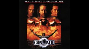 OST. Con Air - Con Air Theme (1997)