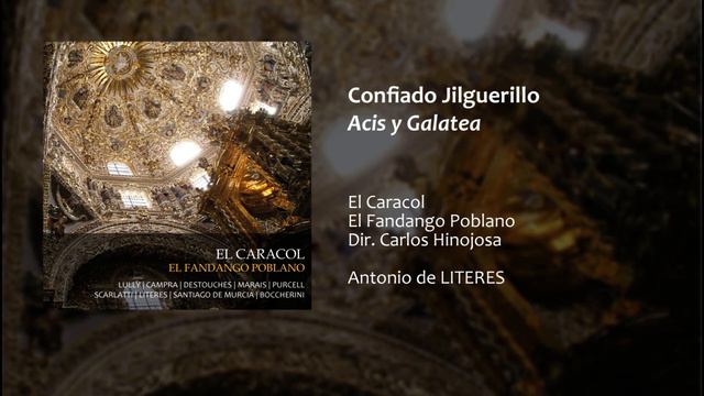 Confiado Jilguerillo (Acis y Galatea) - Antonio de LITERES смотреть онлайн
