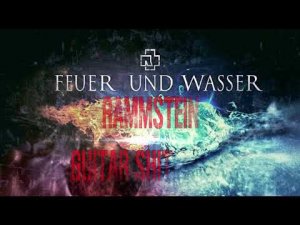 RAMMSTEIN - FEUER UND WASSER (GUITAR SH!T COVER)