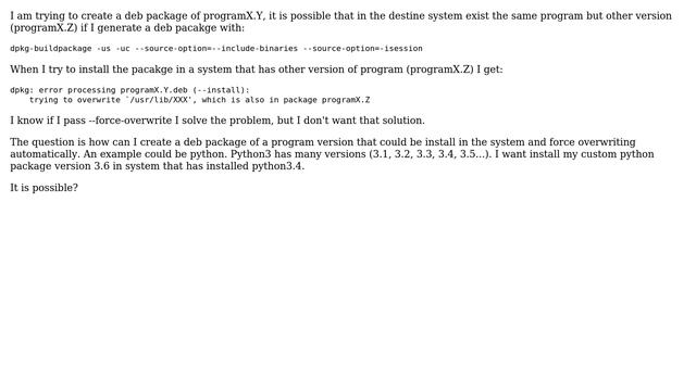 Unix & Linux: How to force to override files when creating deb package? смотреть онлайн