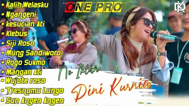 Dini Kurnia ( NGANGENI ) Full album ONE PRO terbaru 2023 смотреть онлайн