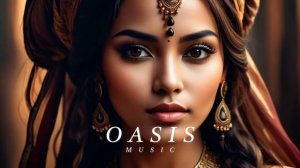 Oasis Music - Ethnic & Deep House Mix 2024 [Vol.9]