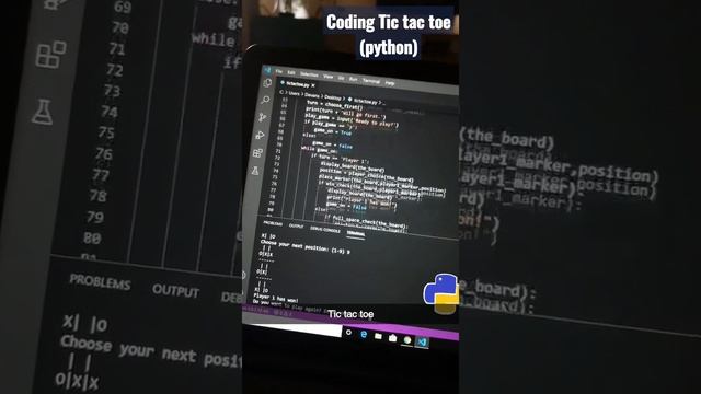 TIC TAC TOE CODING IN PYTHON/ENGINEERING/CODING/COMPUTER/PYTHON/FUN/STUDY