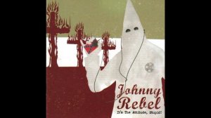 Johnny Rebel - Still lookin for a handout