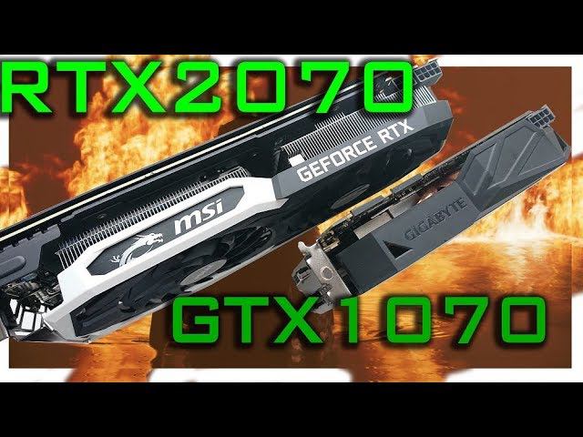 RTX2070 vs GTX1070 Ryzen 2600 4GHz Тест производительности