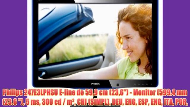 Philips 247E3LPHSU E-line de 599 cm (236) - Monitor (599.4 mm (23.6 ) 5 ms 300 cd / m² CHI смотреть онлайн
