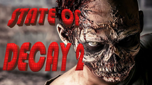 State of Decay 2.(зомби апокалипсис). Прохождение. #13 Победа над чумой. Финал.