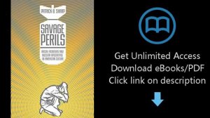 Download Savage Perils: Racial Frontiers and Nuclear Apocalypse in American Culture PDF