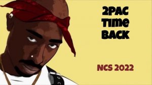 2PAC - Time Back | Музыка без авторских прав