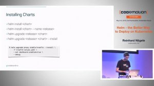 Helm - the Better Way to Deploy on Kubernetes - Reinhard Nägele - Codemotion Amsterdam 2018