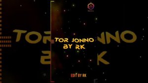 #tor jonno#fuad ft upol#sing by Rk