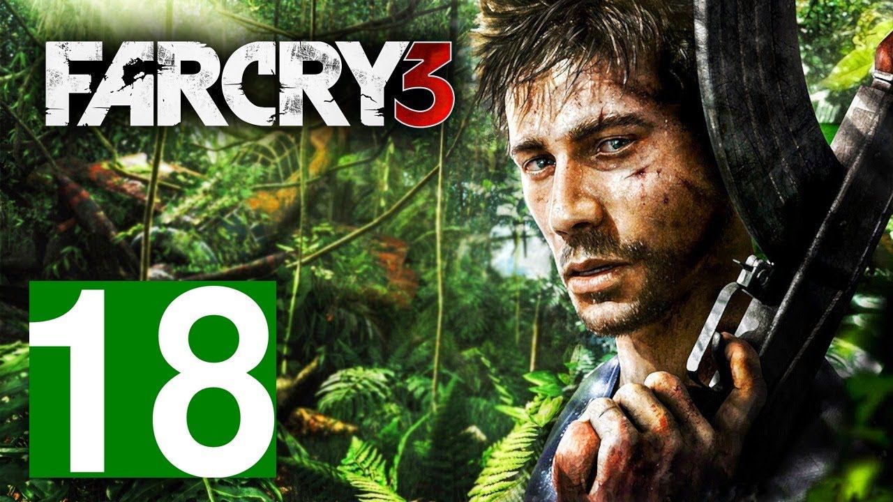 Прохождение Far Cry 3   часть 18