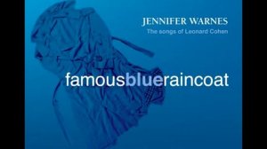 Famous Blue Raincoat - Jennifer Warnes