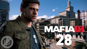 Mafia 3 Прохождение На Русском На 100% Без Комментариев Часть 28 - Убить Реми Дюваля
