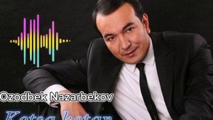 Ozodbek Nazarbekov _ Ketsa ketar (audio)