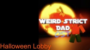 Weird Strict Dad OST - Halloween Lobby (ROBLOX)