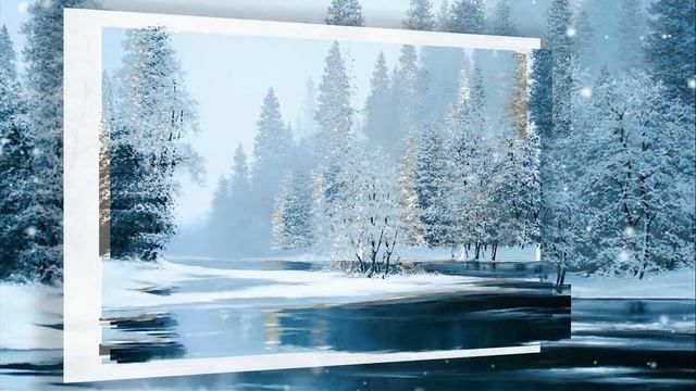 Завораживающие  зимние пейзажи  и волшебная музыка зимы.