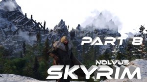 СкайримSkyrim #8 в Лабиринте Ветреного пика NOLVUS 2000+Модов Прохождение За Мага