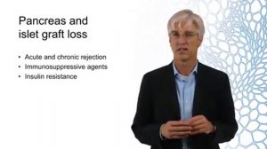 Lecture 4-4: Late challenges after pancreas and islet transplantation