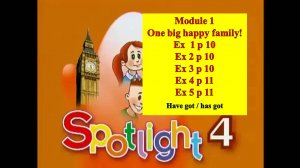 English Spotlight 4 Module 1 p 10-11 Английский Спотлайт 4 стр 10-11