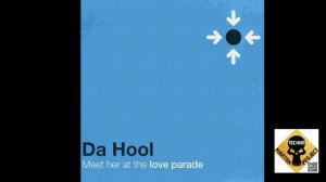 Da Hool Meet Her At The Love Parade Marton Project Remix