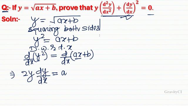 Q3 | If y=√(ax+b), prove that y((d ^2 y)/(dx ^2 )) + (dy/dx) ^2 = 0 | If y = square root ax + b смотреть онлайн