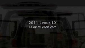 Lexus of Peoria 2011 Lexus LX
