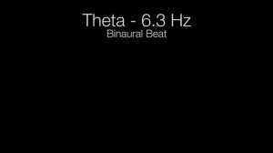 'Astral Projection' Theta Binaural Beat - 6.3Hz (1h Pure)