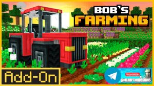 Minecraft Bedrock Add-on "Bobs farming"