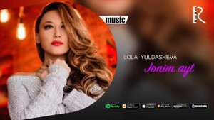 Lola Yuldasheva - Jonim ayt (official music)