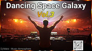 Dj Maloi -Vol.3 ☊ Dancing Space Galaxy Mix🔊Vocal Trance🎧Progressive Trance🎵Dream Dance🎶✨