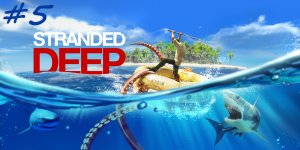 Строим плот. Stranded Deep #5