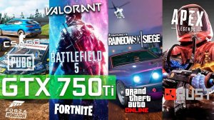 GTX 750 Ti + i3-10100F Test in 10 Games