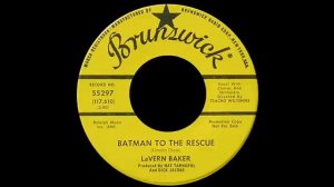 LaVern Baker - Batman To The Rescue