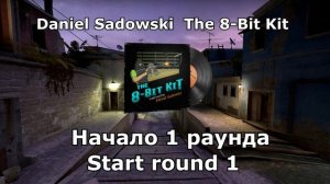 CSGO Набор музыки : Daniel Sadowski — The 8-Bit Kit