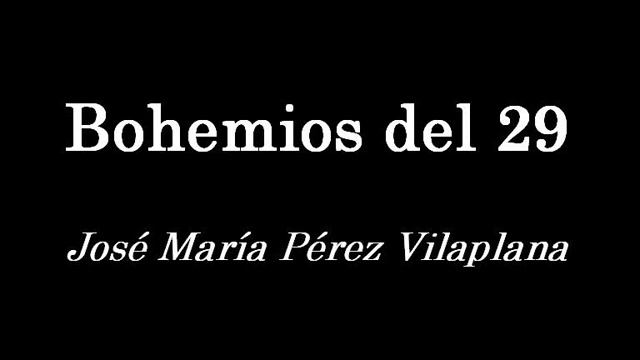 Bohemios del 29 - Pasodoble смотреть онлайн