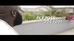 Rick Ross - Dog Food