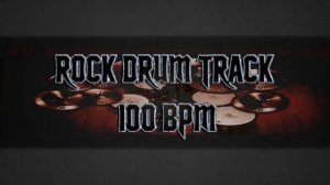 Rock Drum Track 100 BPM (HQ,HD)