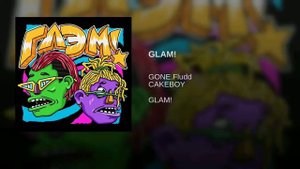Glam Gone Fludd